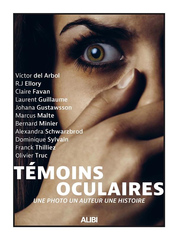 TEMOINS OCULAIRES