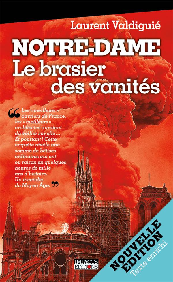 NOTRE-DAME, LE BRASIER DES VANITES FORMAT POCHE