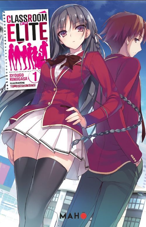 CLASSROOM OF THE ELITE - TOME 01