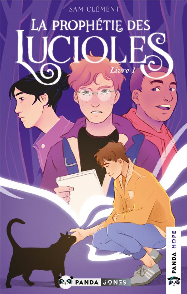 LA PROPHETIE DES LUCIOLES - TOME 1