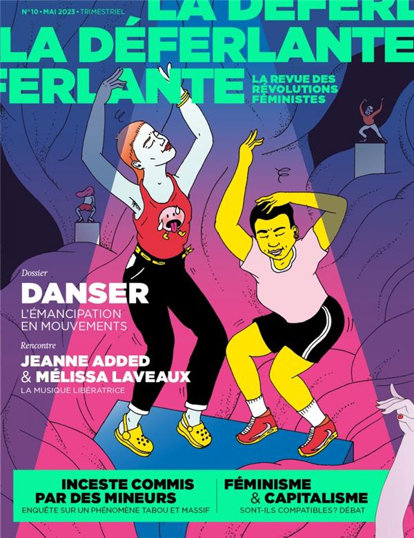 LA DEFERLANTE #10 - DANSER