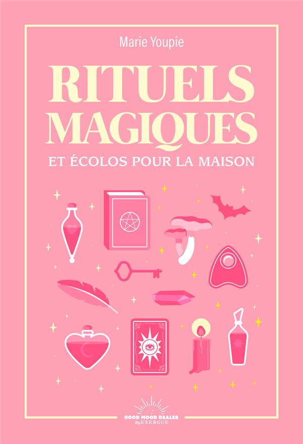 -RITUELS MAGIQUES ET ECOLO POUR LA MAISON