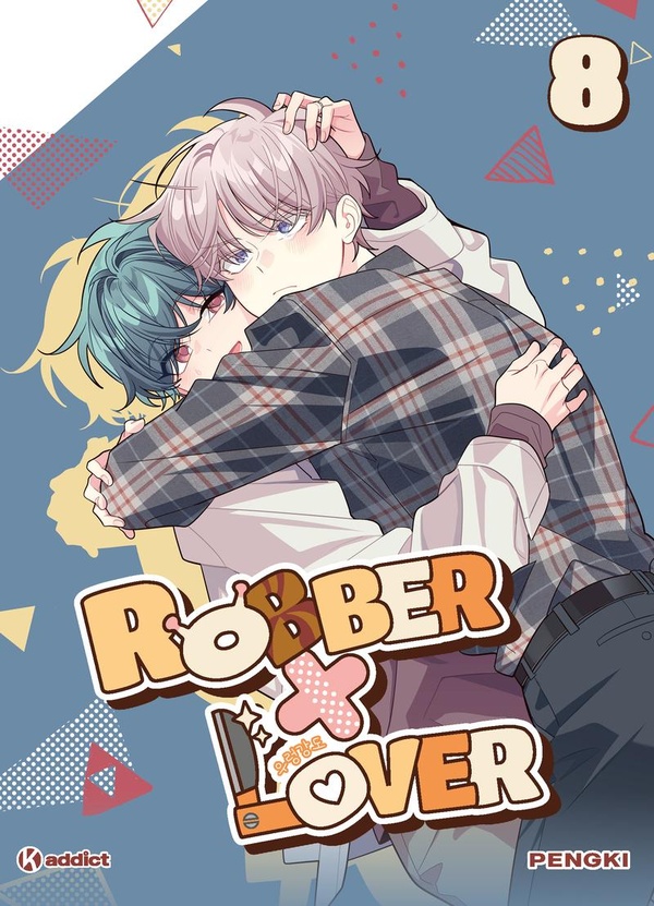 K! ADDICT - ROBBER X LOVER - TOME 8 WEBTOON