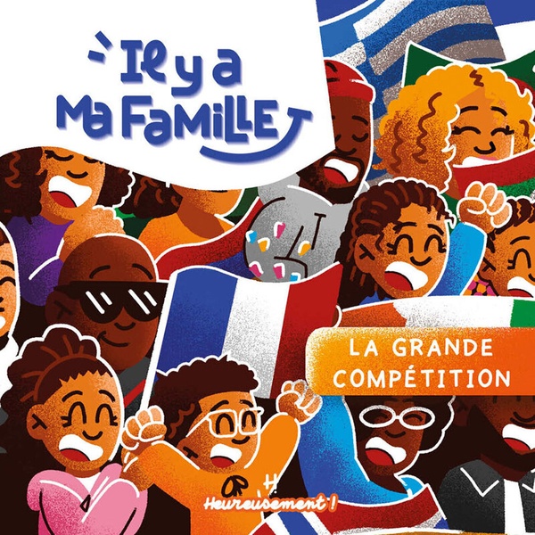 IL Y A MA FAMILLE - LA GRANDE COMPETITION - TOME 2