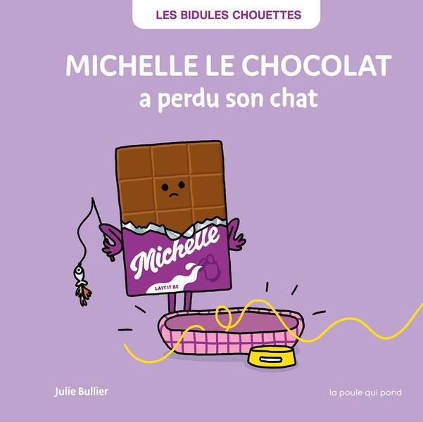 MICHELLE LE CHOCOLAT A PERDU SON CHAT