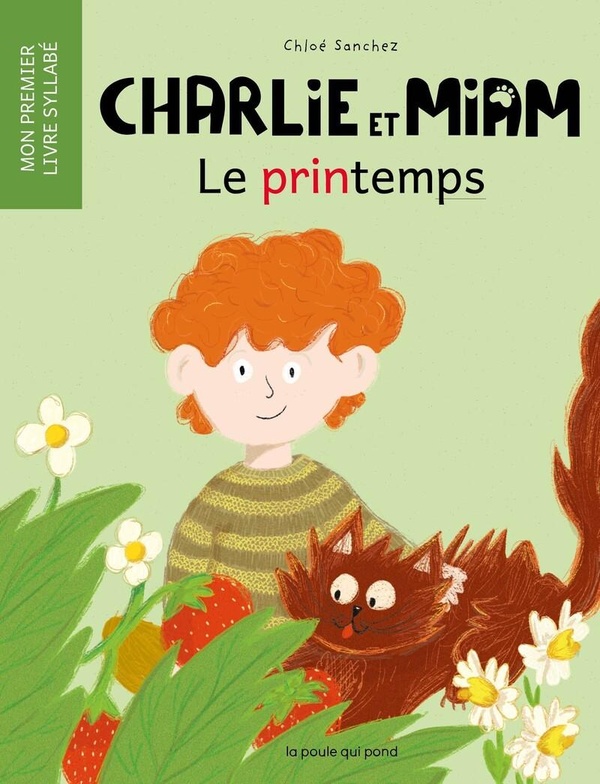 CHARLIE ET MIAM : LE PRINTEMPS