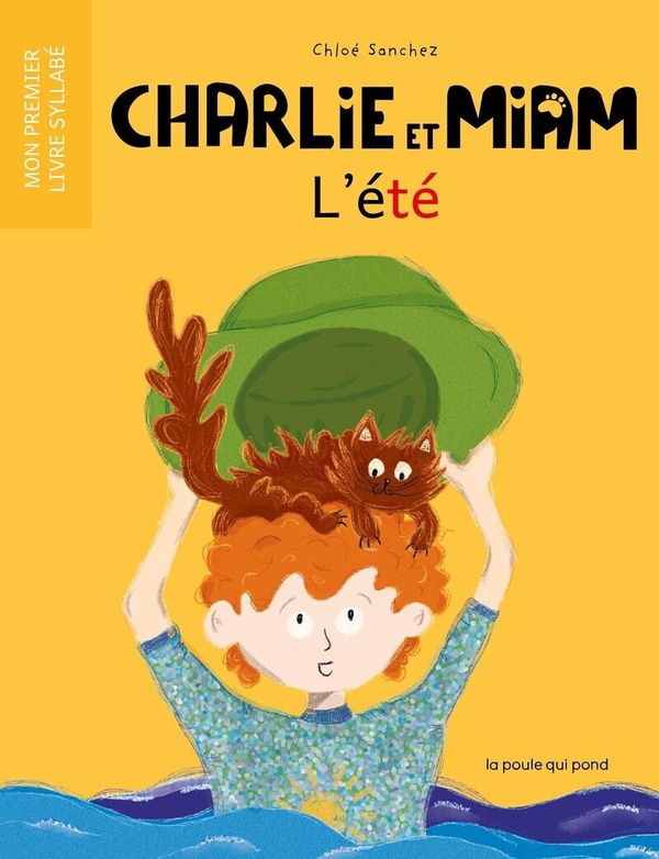 CHARLIE ET MIAM : L'ETE