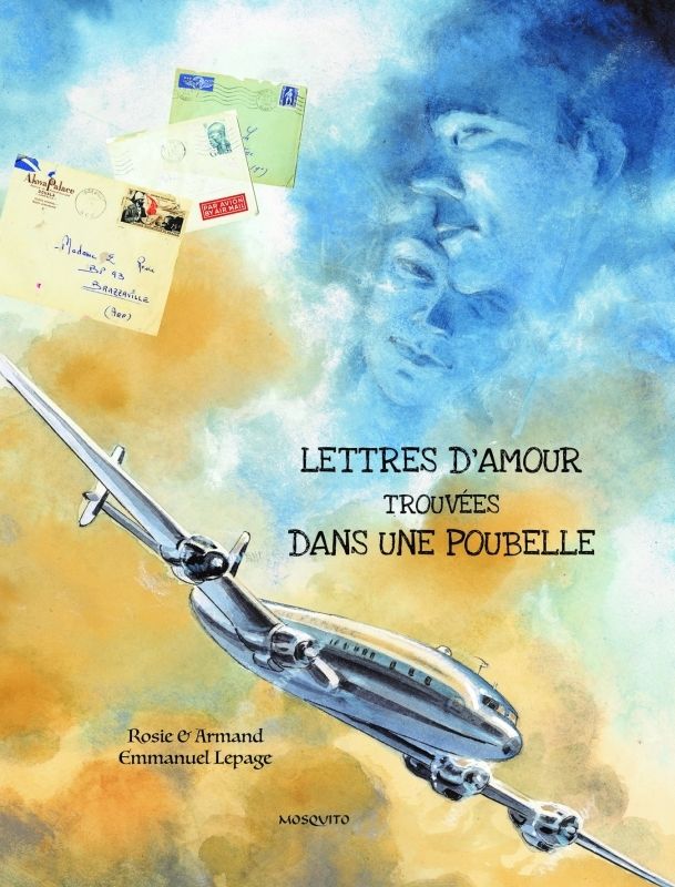 LETTRES D'AMOUR TROUVEES DANS UNE POUBELLE