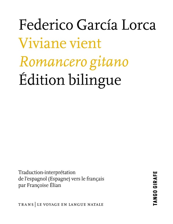 VIVIANE VIENT : ROMANCERO GITANO (ESP/FR)