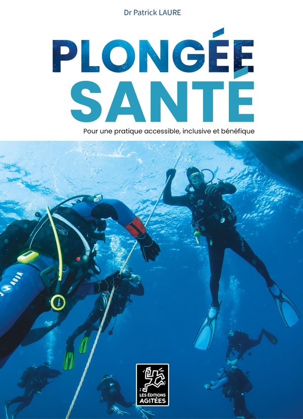 PLONGEE SANTE : POUR UNE PRATIQUE ACCESSIBLE, INCLUSIVE ET BENEFIQUE.