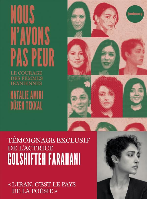 NOUS N'AVONS PAS PEUR - LE COURAGE DES FEMMES IRANIENNES