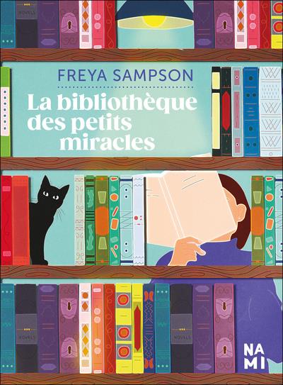 LA BIBLIOTHEQUE DES PETITS MIRACLES