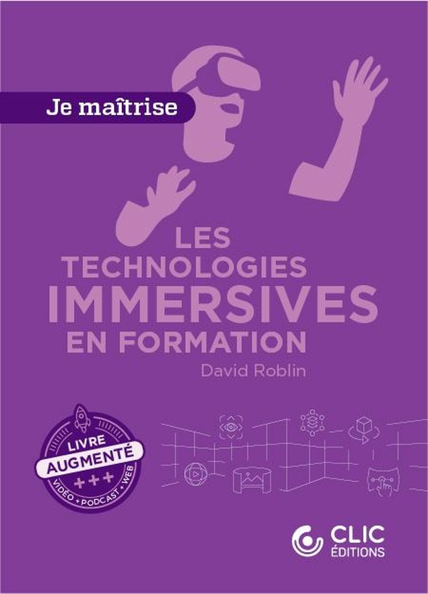LES TECHNOLOGIES IMMERSIVES EN FORMATION