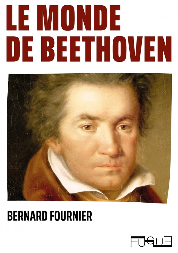 LE MONDE DE BEETHOVEN