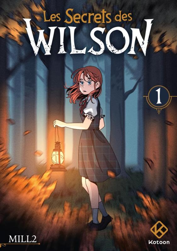 LES SECRETS DES WILSON - TOME 1