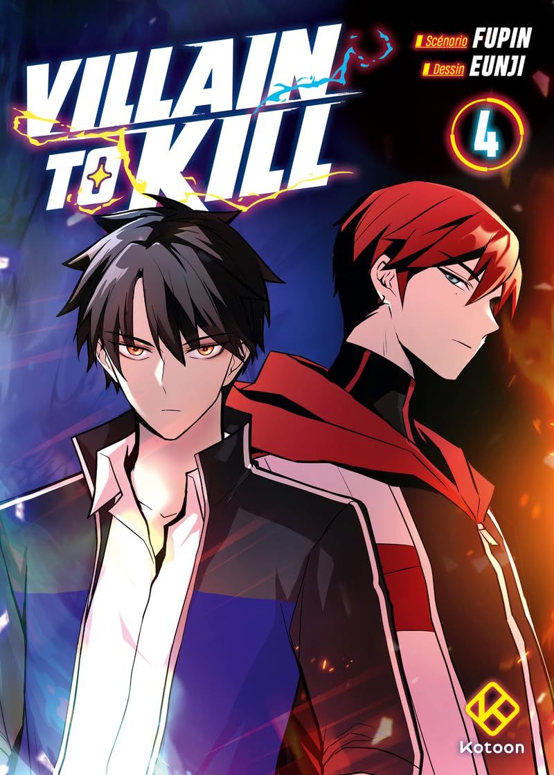 VILLAIN TO KILL - TOME 4