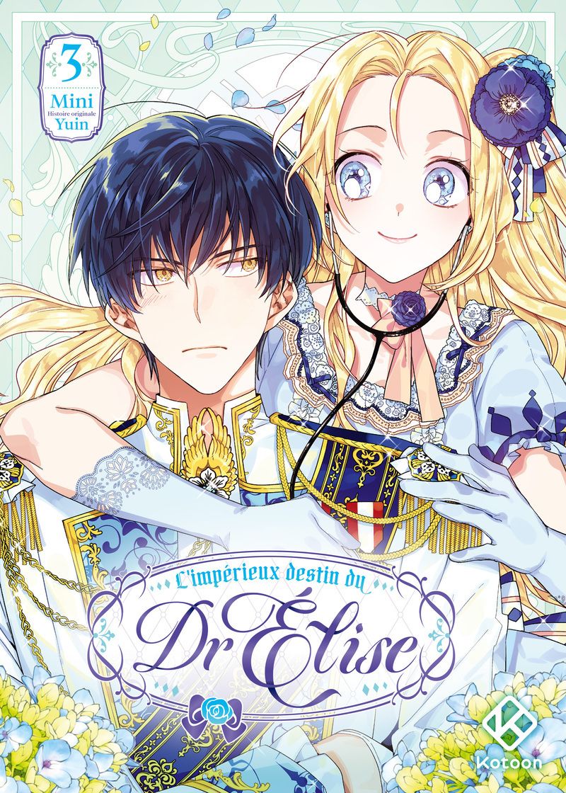 L'IMPERIEUX DESTIN DU DR ELISE - TOME 3