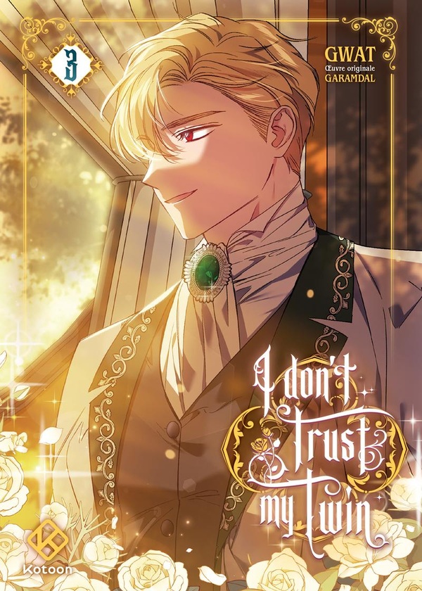 I DON'T TRUST MY TWIN SISTER - I DON'T TRUST MY TWIN - TOME 3