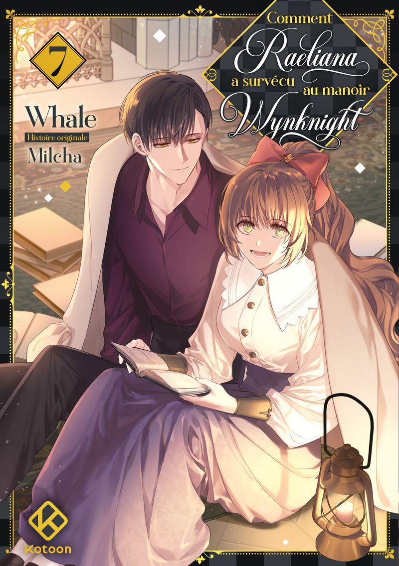 COMMENT RAELIANA A SURVECU AU MANOIR WYNKNIGHT - TOME 7