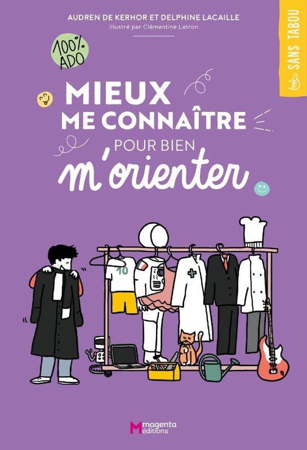 MIEUX ME CONNAITRE POUR BIEN M'ORIENTER - ILLUSTRATIONS, COULEUR