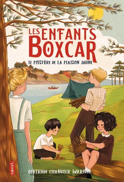 LES ENFANTS BOXCAR : LE MYSTERE DE LA MAISON JAUNE