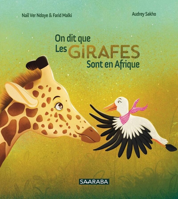 ON DIT QUE LES GIRAFES SONT EN AFRIQUE