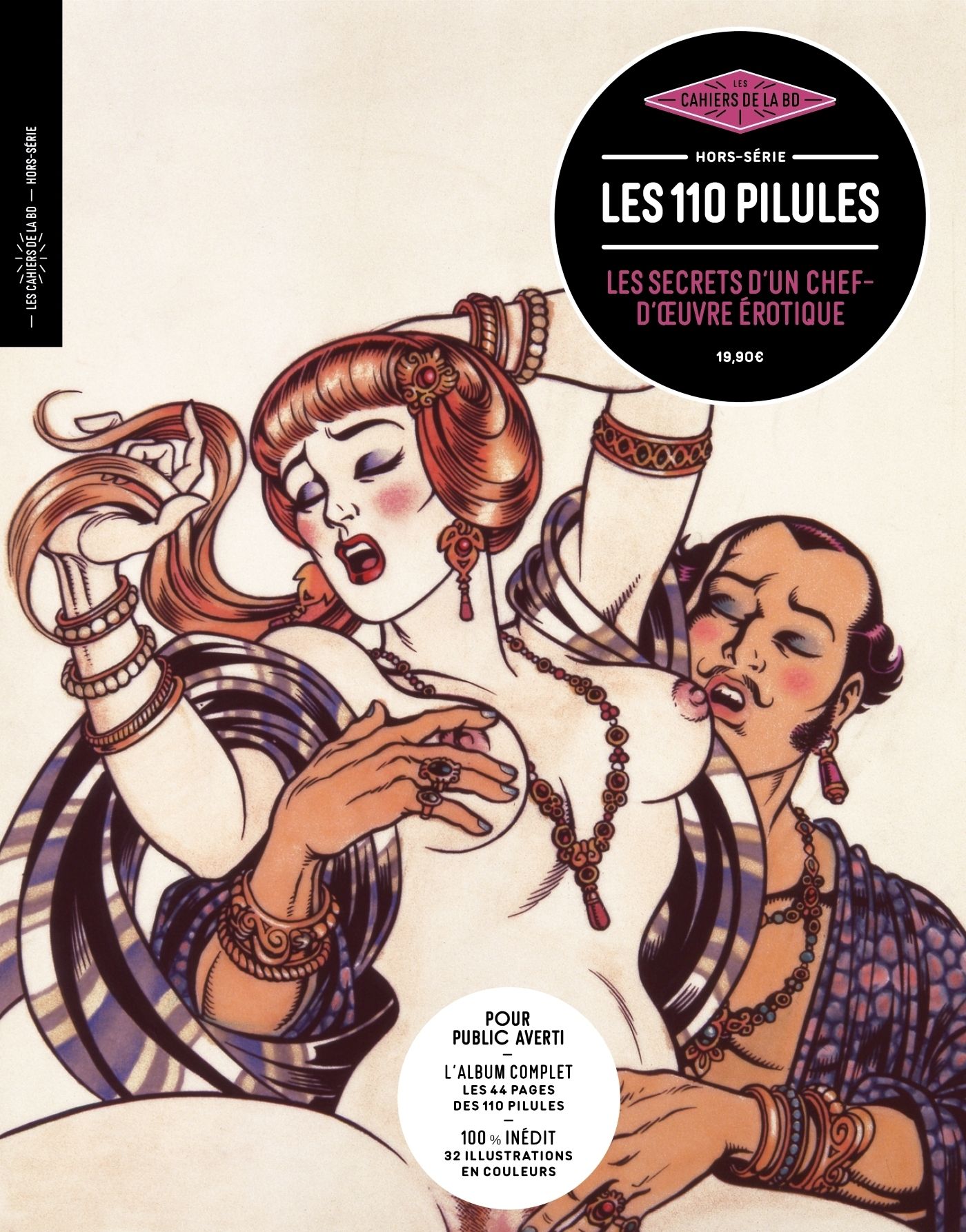 LES CAHIERS DE LA BD HORS-SERIE N 16 - LES 110 PILULES - LES SECRETS D'UN CHEF-D'OEUVRE DE LA BD ERO