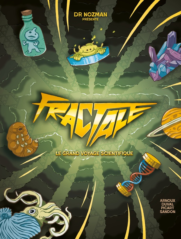 FRACTALE - LE GRAND VOYAGE SCIENTIFIQUE