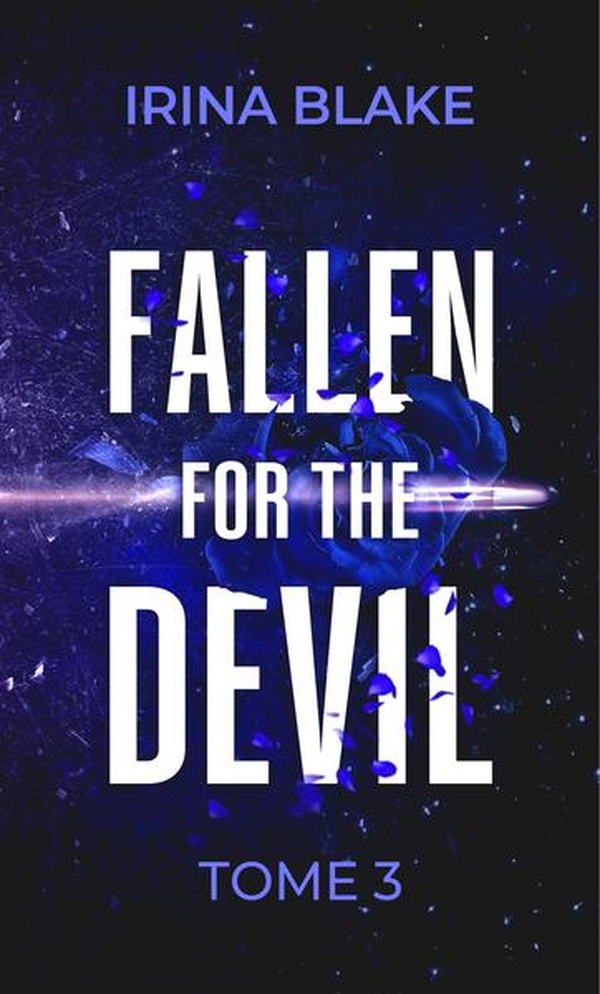 FALLEN FOR THE DEVIL : TOME 3