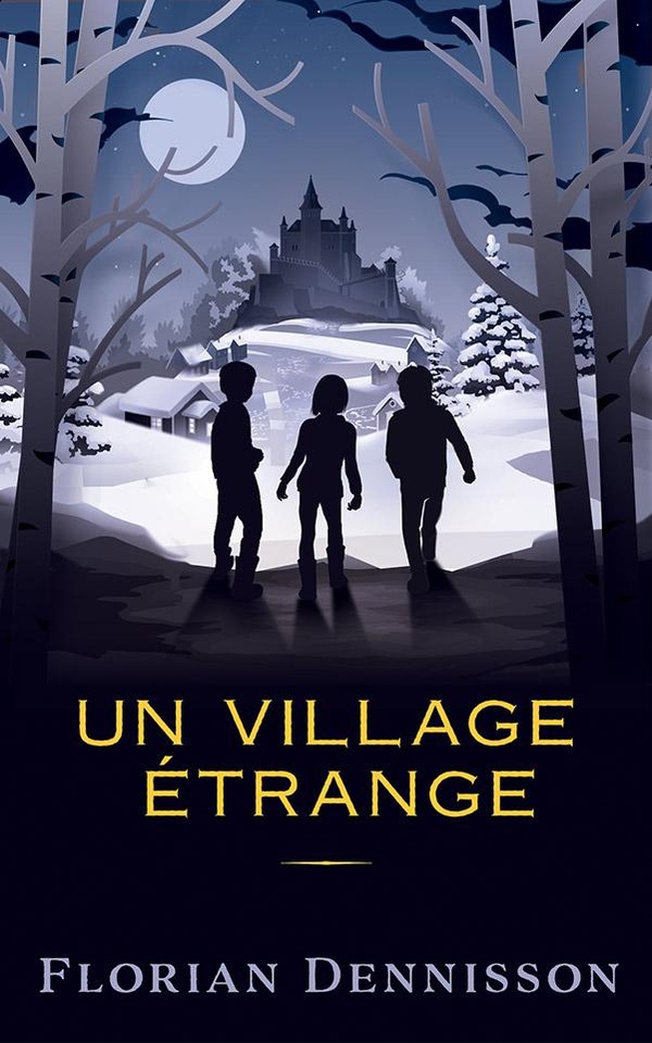 UN VILLAGE ETRANGE