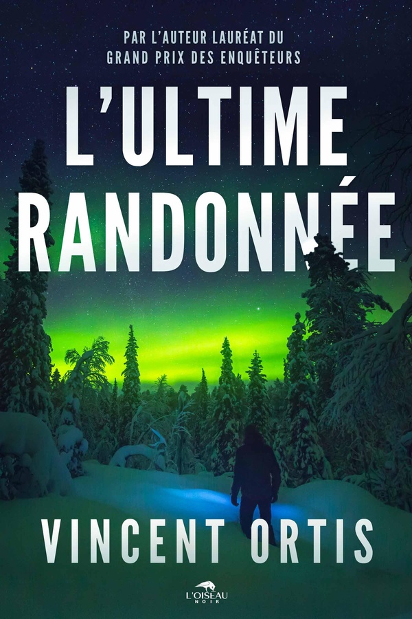 L'ULTIME RANDONNEE