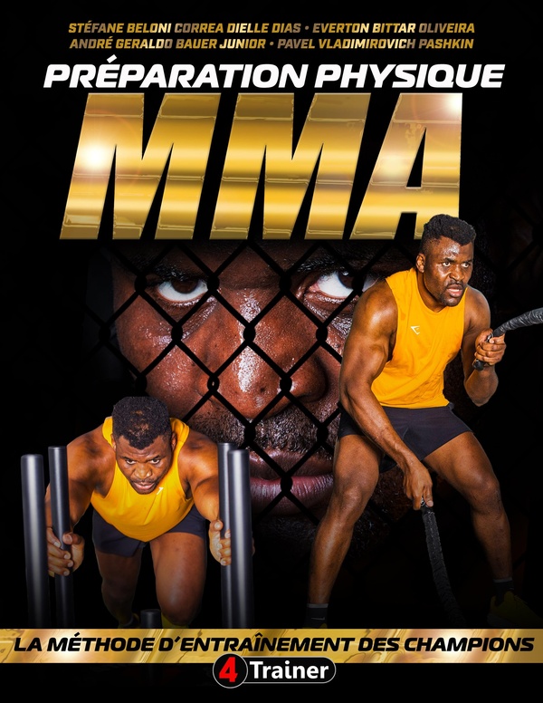 PREPARATION PHYSIQUE MMA - LA METHODE D'ENTRAINEMENT DES CHAMPIONS