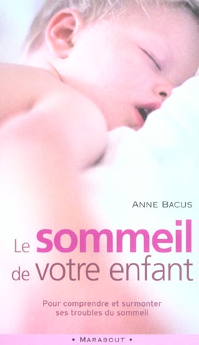 LE SOMMEIL DE VOTRE ENFANT