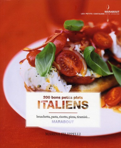 200 BONS PETITS PLATS ITALIENS