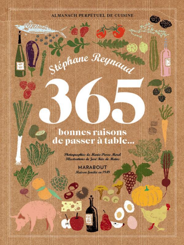 365 BONNES RAISONS DE PASSER A TABLE