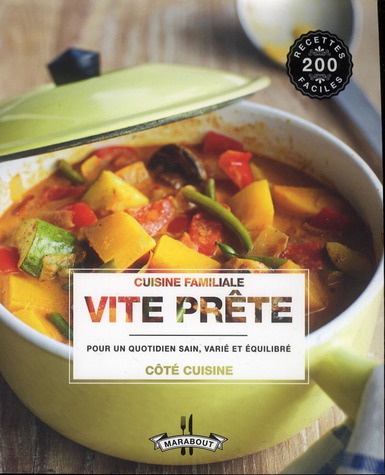 CUISINE FAMILIALE VITE PRETE