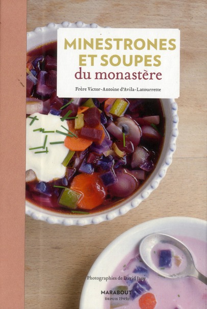 MINESTRONES ET SOUPES DU MONASTERE