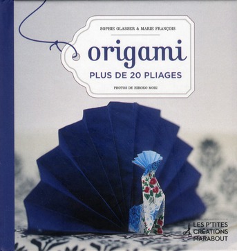 ORIGAMI - PLUS DE 20 PLIAGES
