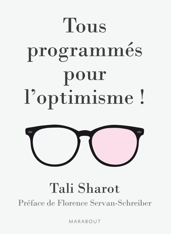 TOUS PROGRAMMES POUR L'OPTIMISME !