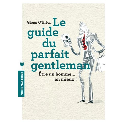 LE GUIDE DU PARFAIT GENTLEMAN