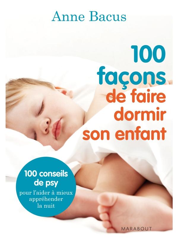 100 FACONS D'ENDORMIR SON ENFANT