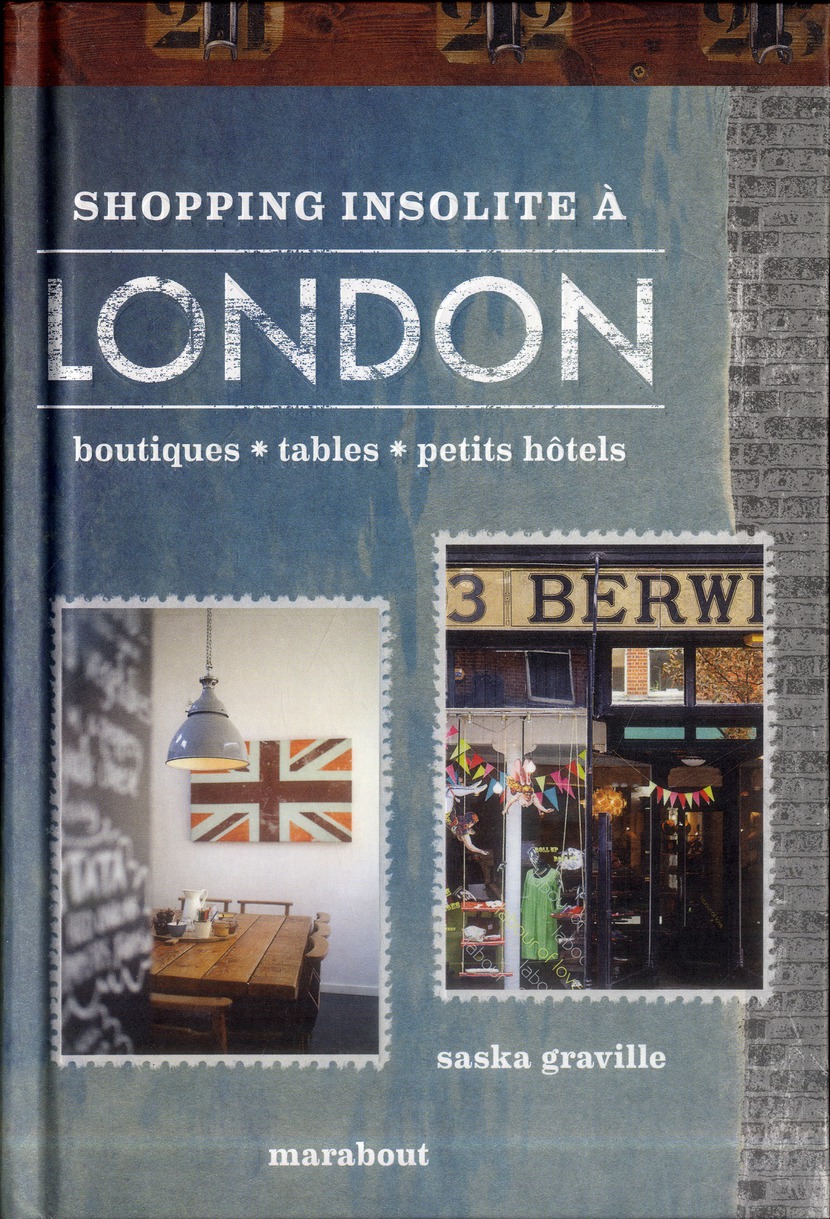 SHOPPING INSOLITE A LONDRES
