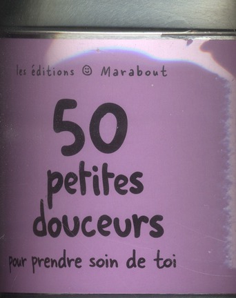 50 DOUCEURS POUR PRENDRE SOIN DE SOI