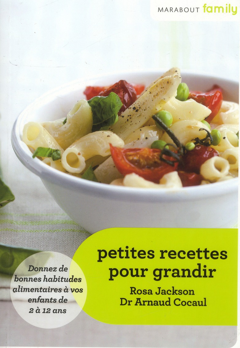 PETITES RECETTES POUR GRANDIR