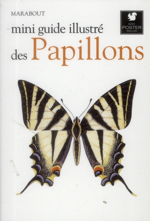 MINI GUIDE ILLUSTRE DES PAPILLONS