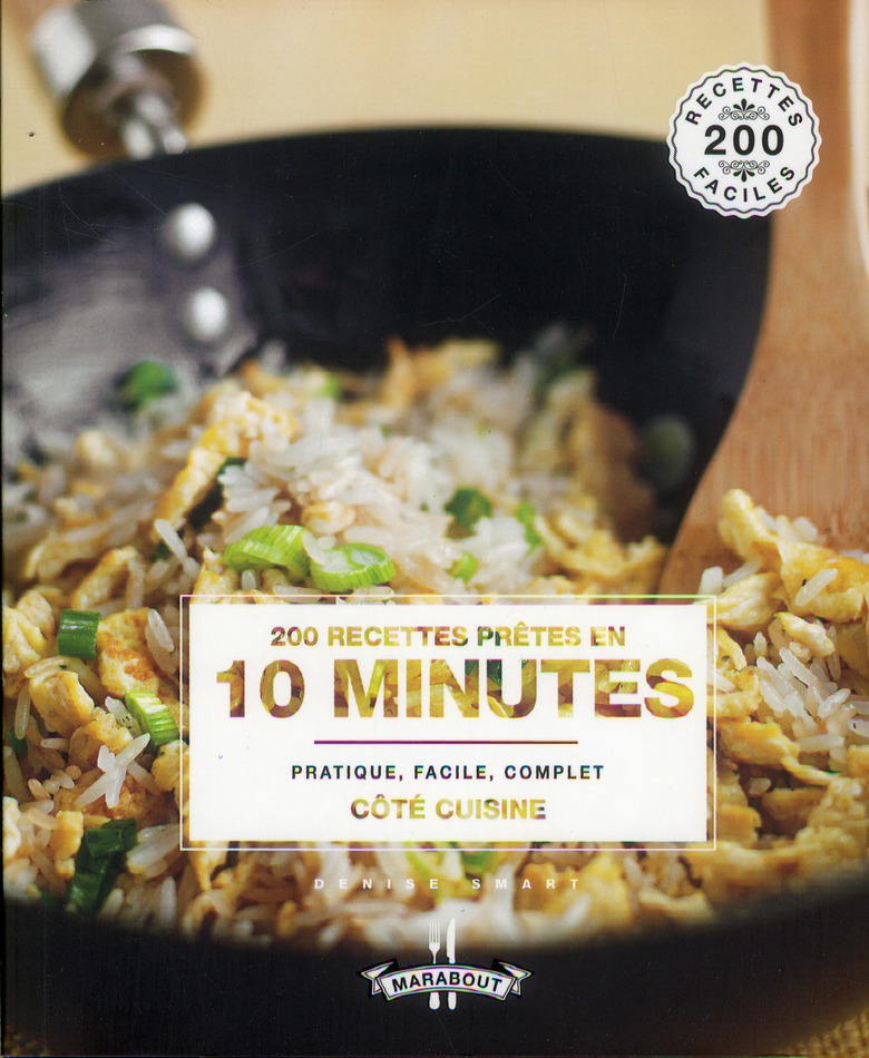 200 RECETTES PRETES EN 10 MINUTES