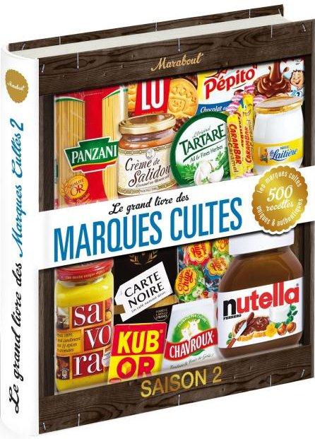 LE GRAND LIVRE DES MARQUES CULTES, SAISON 2