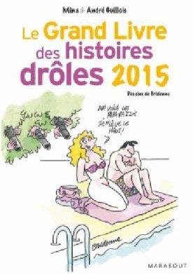 LE GRAND LIVRE DES HISTOIRES DROLES 2015