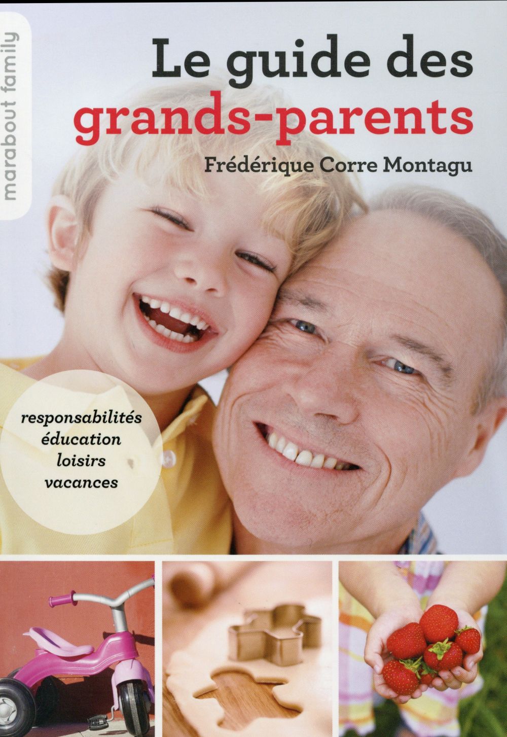 LE GUIDE DES GRANDS-PARENTS