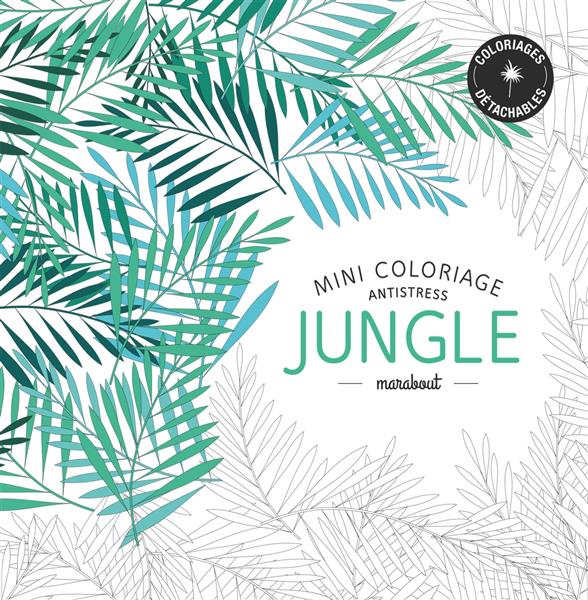 MINI COLORIAGE ANTISTRESS  JUNGLE